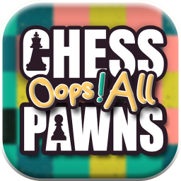 Chess Oops! All Pawns